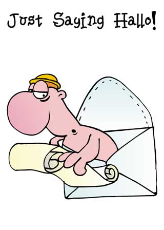 Funny Ecard that says, Hello!